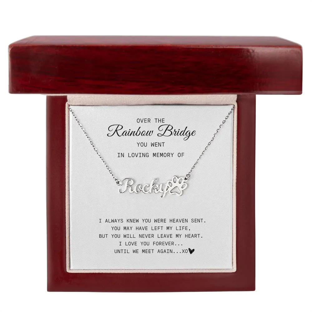 Over The Rainbow Bridge | Pet Memorial