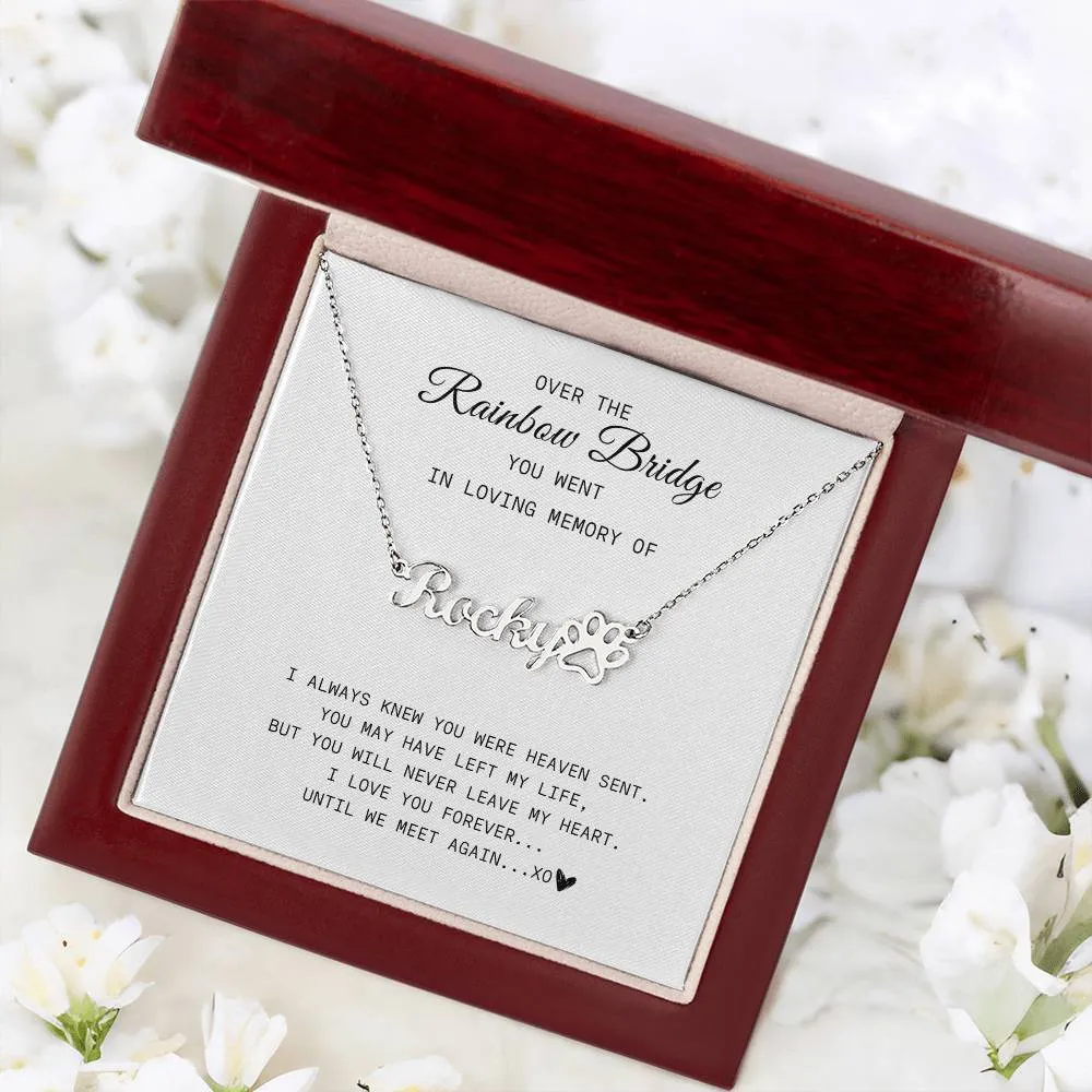 Over The Rainbow Bridge | Pet Memorial