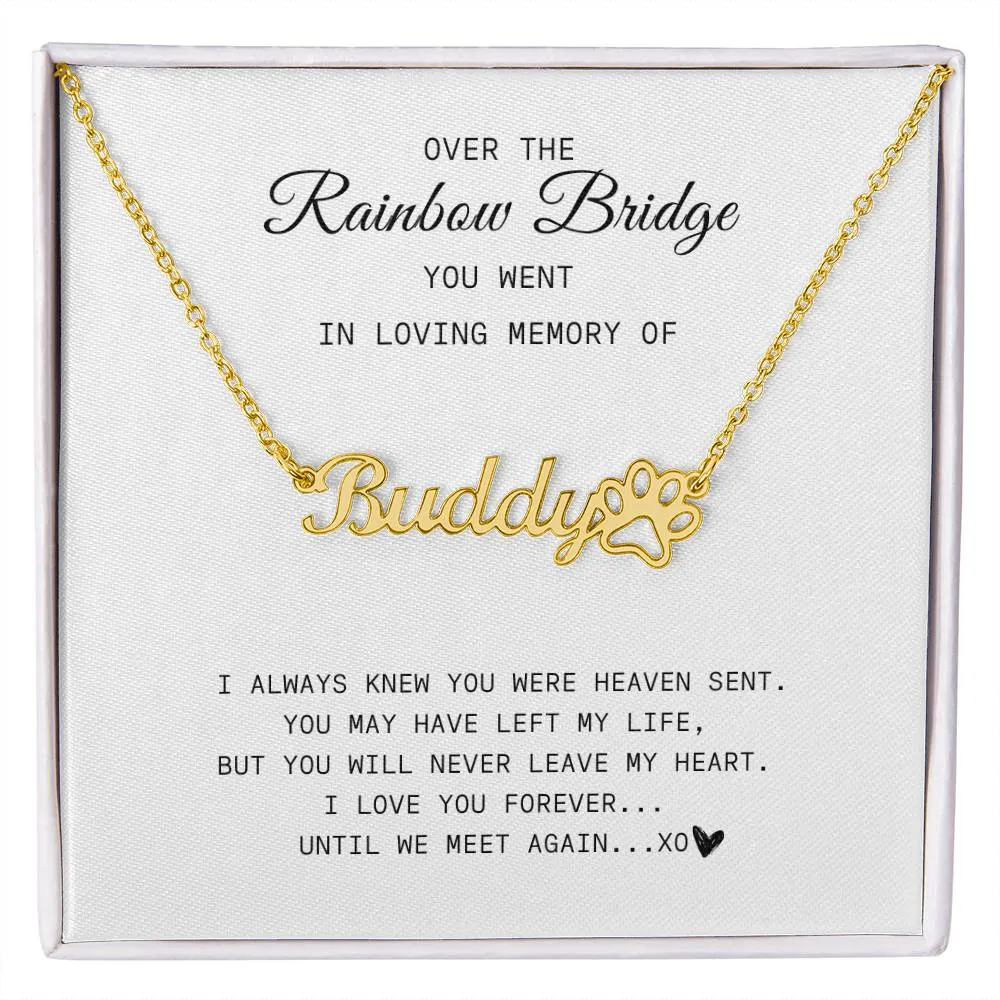 Over The Rainbow Bridge | Pet Memorial
